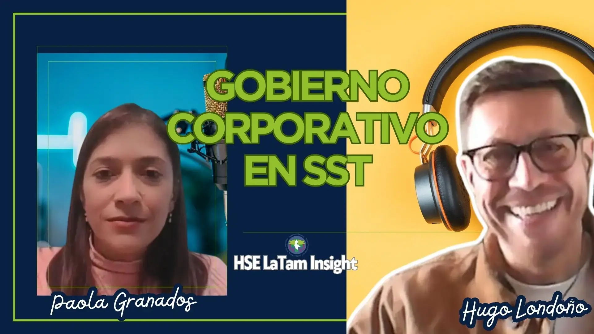 Episodio 01 HSE Latam Insight