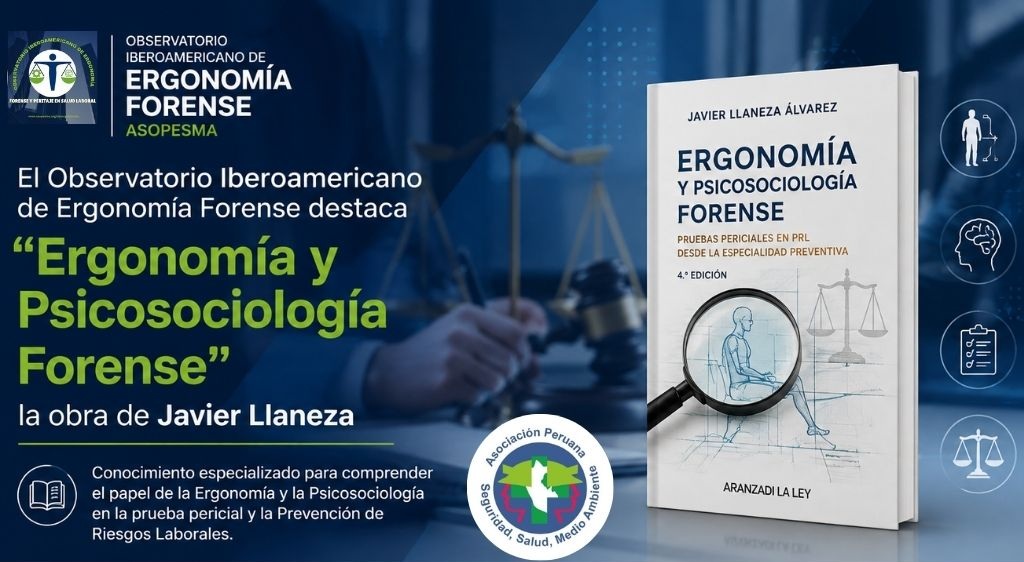 Ergonomía y Psicosociología Forense - Dr. Javier Llaneza Álvarez